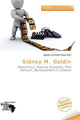 Sidney M. Goldin