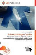 Interexchange Carrier