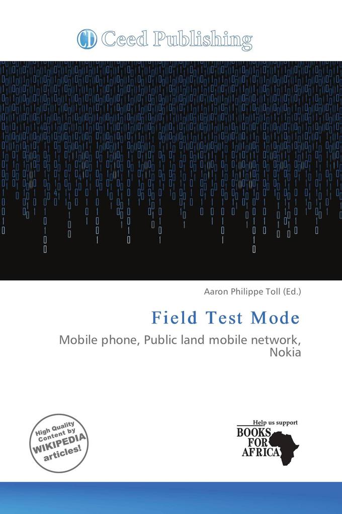 Field Test Mode