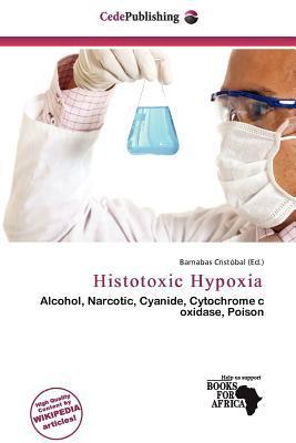 Histotoxic Hypoxia