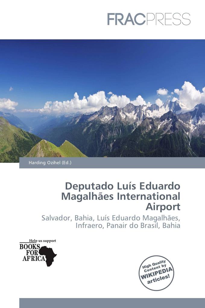 Deputado Luís Eduardo Magalhães International Airport