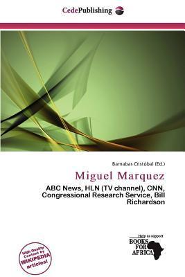 Miguel Marquez