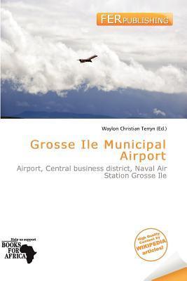 Grosse Ile Municipal Airport