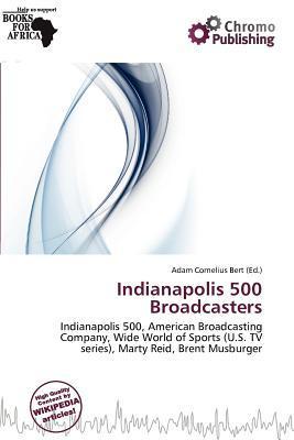 Indianapolis 500 Broadcasters