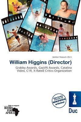 William Higgins (Director)