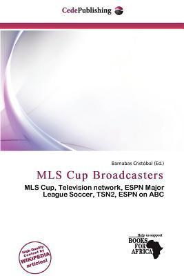 MLS Cup Broadcasters