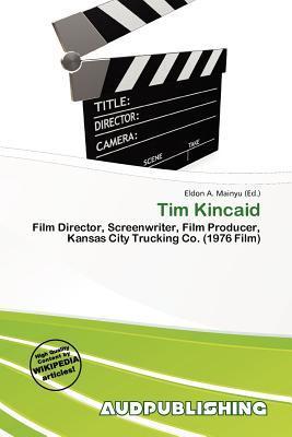 Tim Kincaid