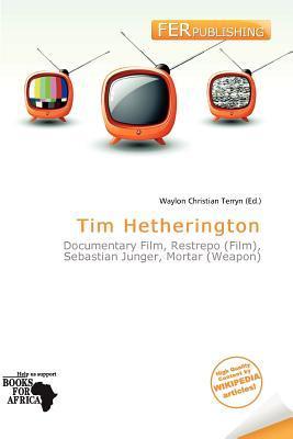 Tim Hetherington