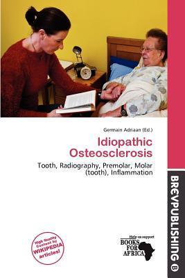 Idiopathic Osteosclerosis