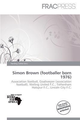 Simon Brown (footballer born 1976)