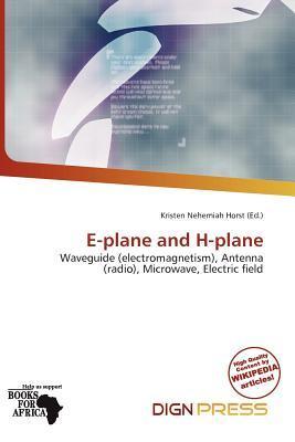 E-plane and H-plane