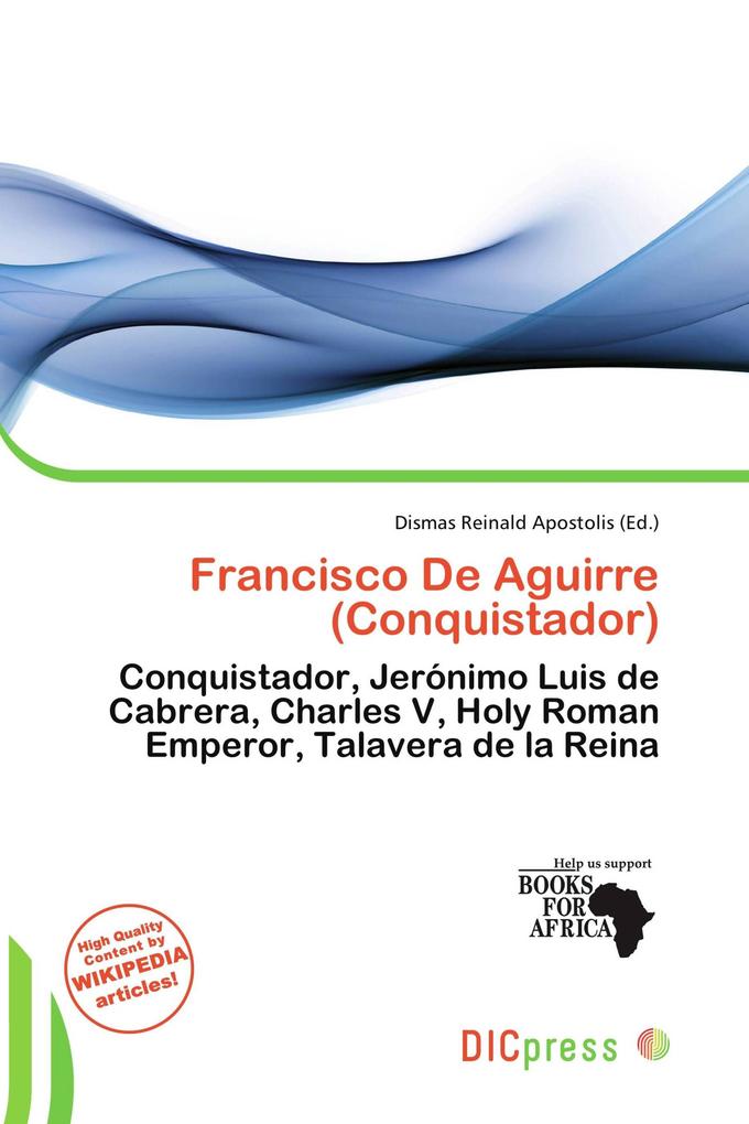Francisco De Aguirre (Conquistador)