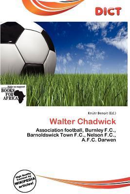 Walter Chadwick