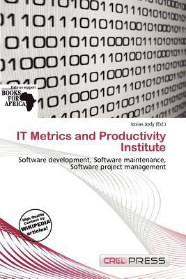 IT Metrics and Productivity Institute