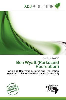 Ben Wyatt (Parks and Recreation)