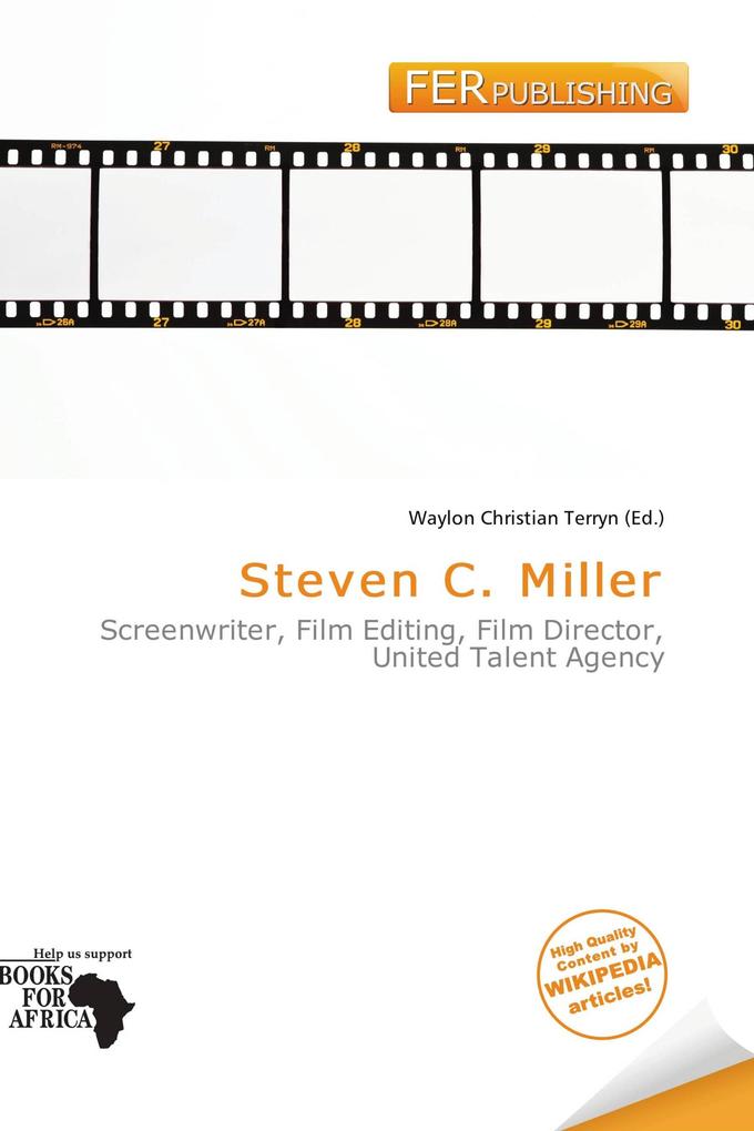 Steven C. Miller