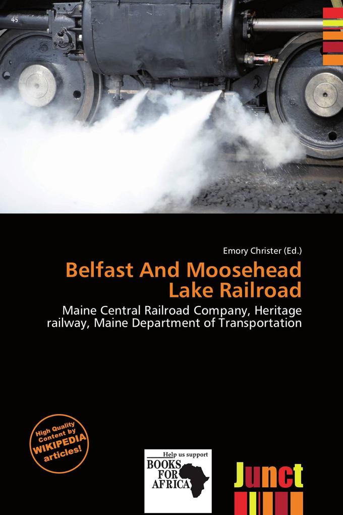 Belfast And Moosehead Lake Railroad