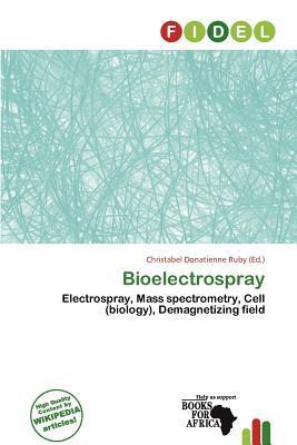 Bioelectrospray