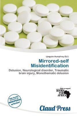 Mirrored-self Misidentification