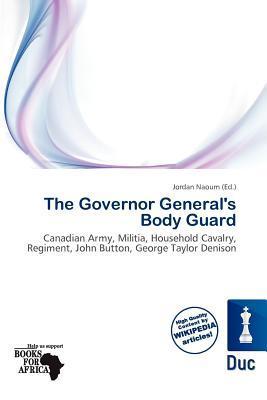 The Governor General's Body Guard