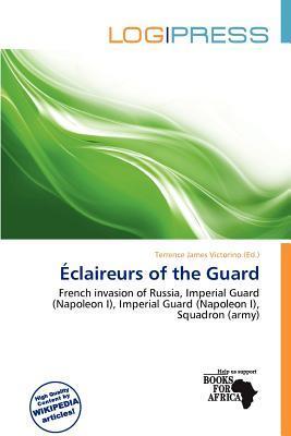 Éclaireurs of the Guard