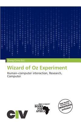 Wizard of Oz Experiment