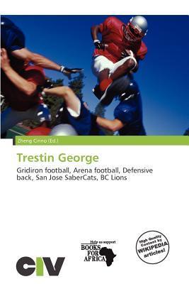 Trestin George