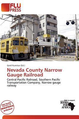 Nevada County Narrow Gauge Railroad