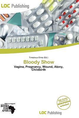 Bloody Show