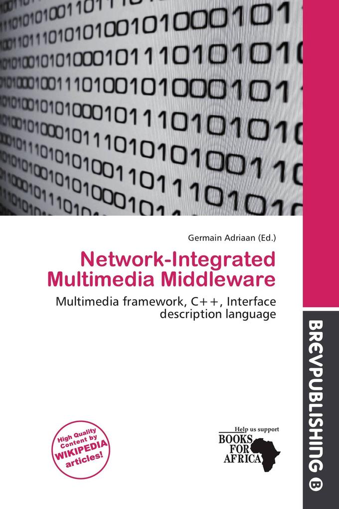 Network-Integrated Multimedia Middleware