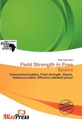 Field Strength in Free Space