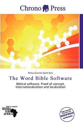 The Word Bible Software