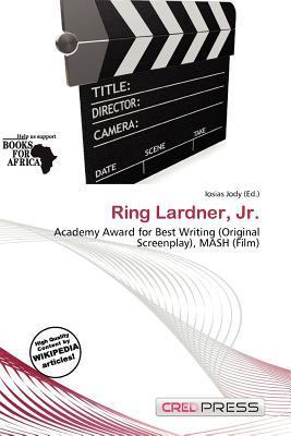 Ring Lardner Jr.