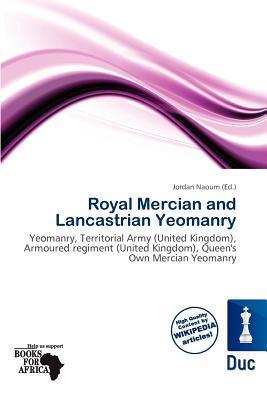 Royal Mercian and Lancastrian Yeomanry