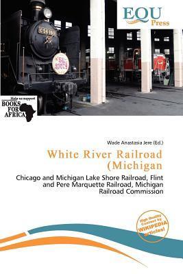 White River Railroad (Michigan