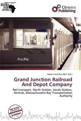 Grand Junction Railroad And Depot Company