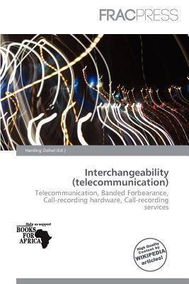 Interchangeability (telecommunication)
