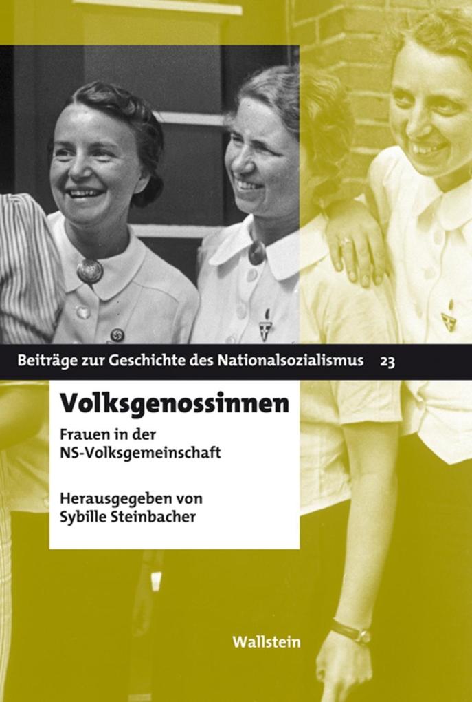 Volksgenossinnen - Hg. von Sybille Steinbacher