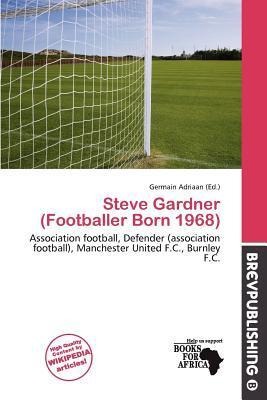 Steve Gardner (Footballer Born 1968)