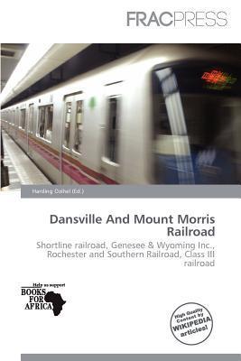Dansville And Mount Morris Railroad