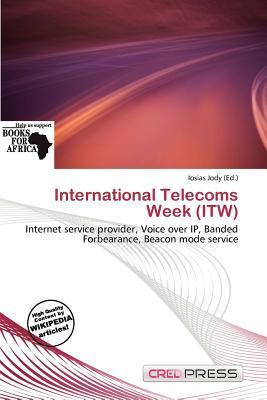 International Telecoms Week (ITW)