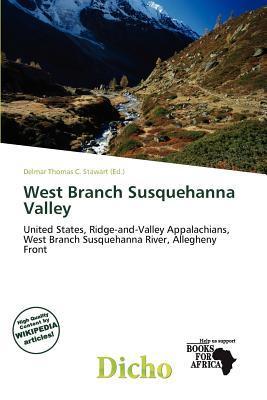 West Branch Susquehanna Valley