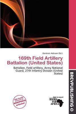 169th Field Artillery Battalion (United States)