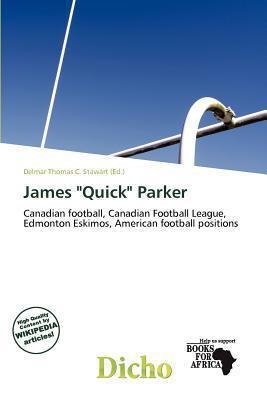 James 'Quick' Parker