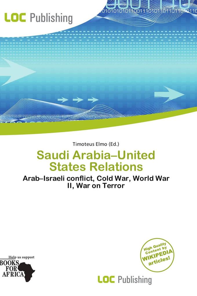 Saudi Arabia-United States Relations