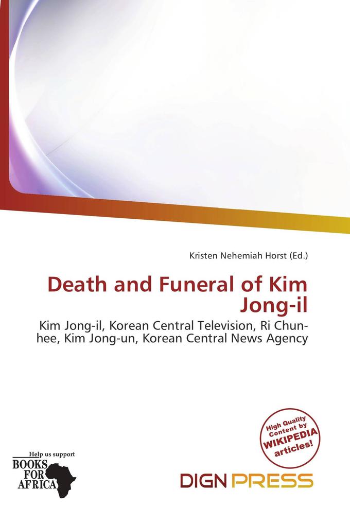 Death and Funeral of Kim Jong-il