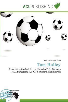 Tom Holley