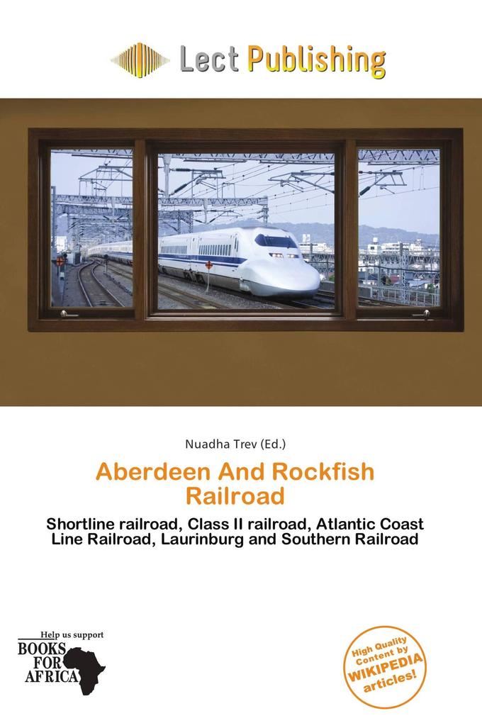 Aberdeen And Rockfish Railroad