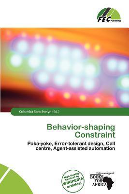 Behavior-shaping Constraint