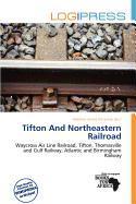 Tifton And Northeastern Railroad